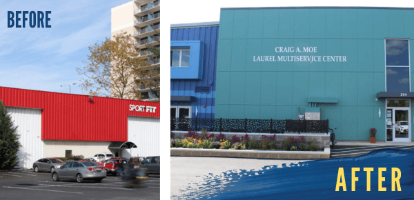 Before and After: Laurel MultiService Center